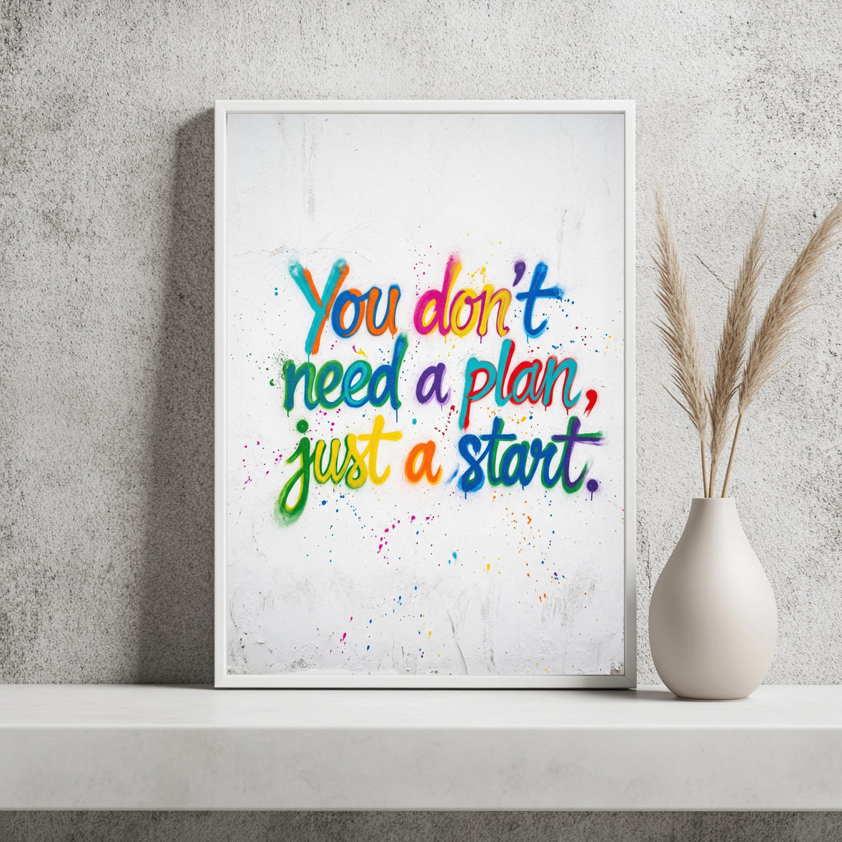 Graffiti Spruch Motivation Poster – Produktansicht 2